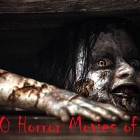 Top 10 Horror Movies